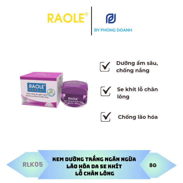 RAOLE KEM DƯỠNG TRẮNG NGĂN NGỪA LÃO HÓA DA SE KHÍT LỖ CHÂN LÔNG 8G