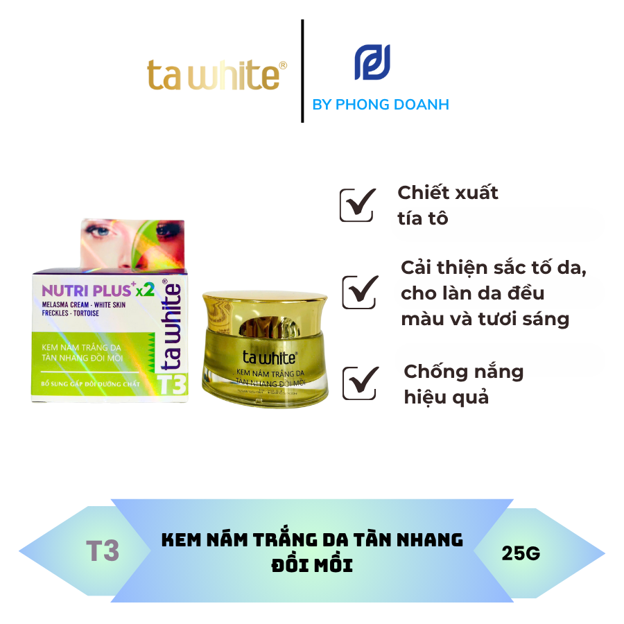 KEM NÁM TRẮNG DA TÀN NHANG ĐỐI MỒI – TA WHITE TÍA TÔ