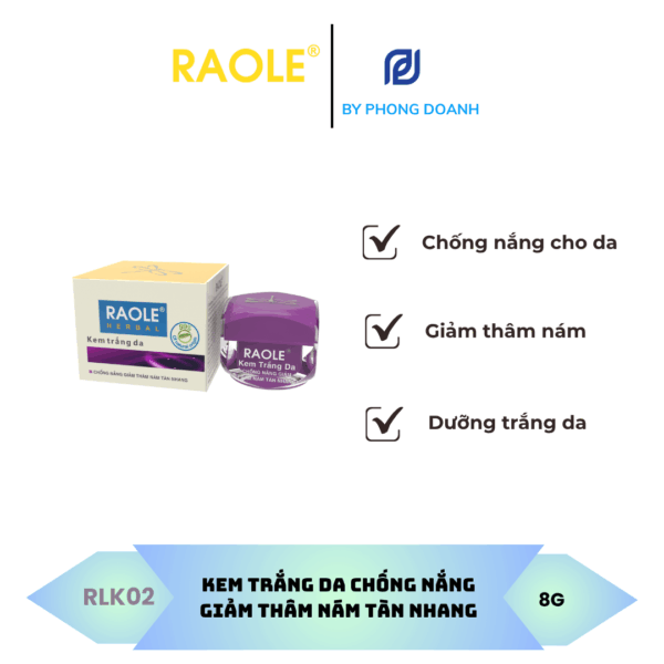 RAOLE KEM TRẮNG DA CHỐNG NẮNG GIẢM THÂM NÁM TÀN NHANG 8G