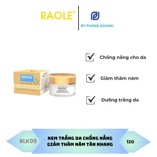 RAOLE KEM TRẮNG DA CHỐNG NẮNG GIẢM THÂM NÁM TÀN NHANG 12G