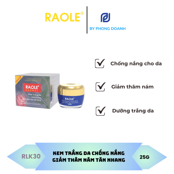 RAOLE KEM TRẮNG DA CHỐNG NẮNG GIẢM THÂM NÁM TÀN NHANG 25G